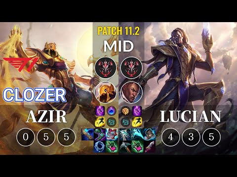 T1 Clozer Azir vs Lucian Mid - KR Patch 11.2