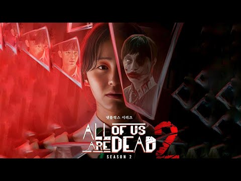 All of Us Are Dead Season 2 (2026) - Official Trailer | @NeftlixStudioOfficial Concept Trailer