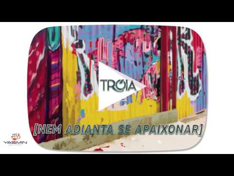 Nem Adianta Se Apaixonar video