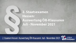 2. Staatsexamen Hessen: Auswertung ÖR-Klausuren Juli - November 2021
