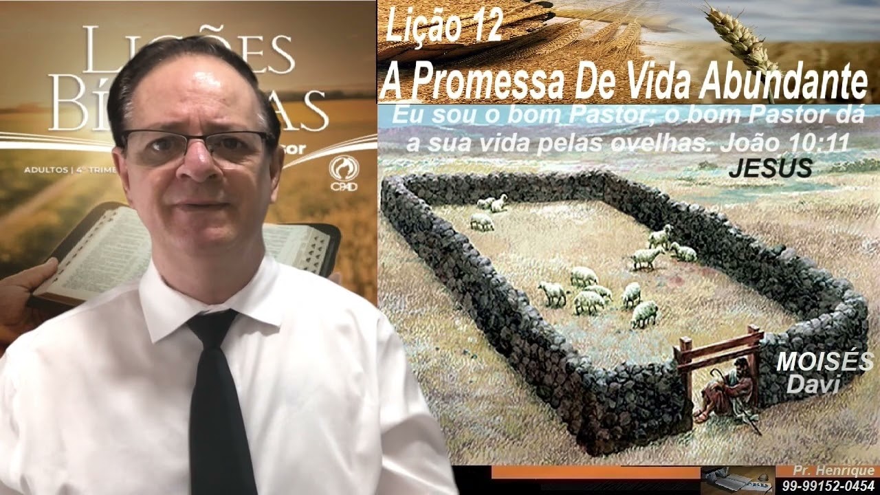 Lição 12, CPAD, A Promessa De Vida Abundante, 4Tr24, Com. Extras do Pr Henrique, EBD NA TV