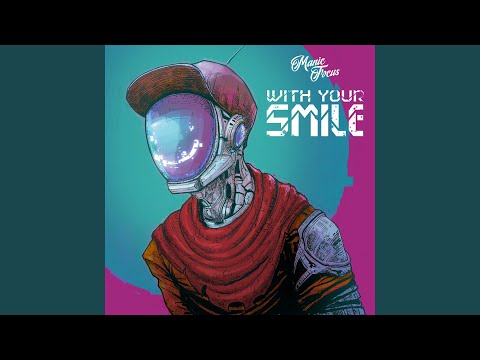 With Your Smile