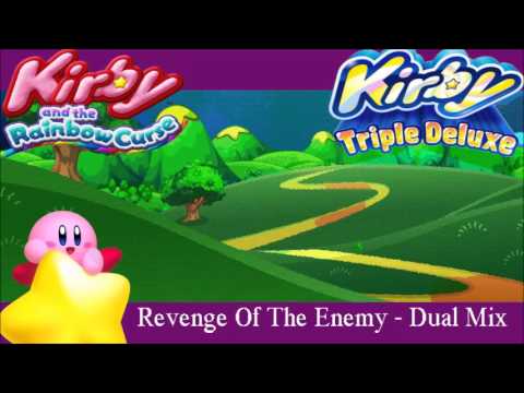 Kirby Triple Deluxe / Rainbow Curse-  Revenge Of The Enemy