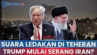 Download lagu 🔵Terdengar Suara Ledakan di Teheran, Trump Mulai Serang Iran?, saat Kapal Induk Nuklir AS Tiba mp3
