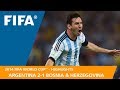 Argentina v Bosnia & Herzegovina | 2014 FIFA World Cup | Match Highlights