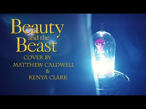 'Beauty and the Beast' NEW DISNEY Cover | Matthew Caldwell & Kenya Clark