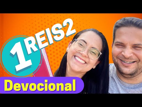 1 Reis 2 Devocional