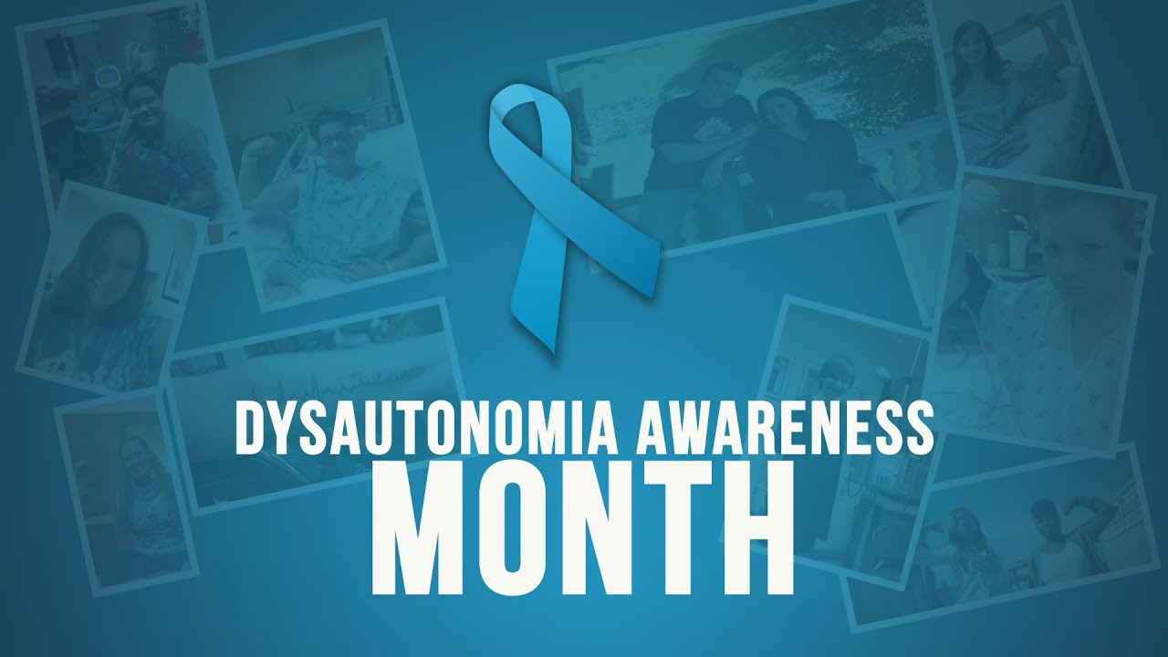 Dysautonomia Awareness