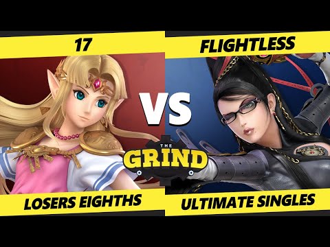 The Grind 168 Losers Top 8 - 17 (Zelda) Vs. Flightless (Bayonetta) Smash Ultimate - SSBU