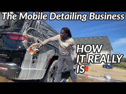 Mobile Detailing Business: How It Really Is