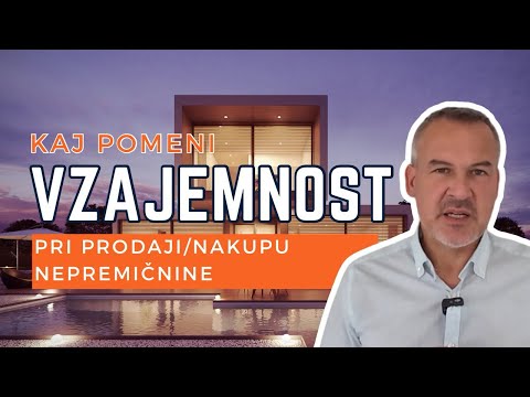 Vzajemnost pri nakupu nepremičnin