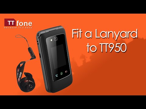 How to fit a lanyard to the TTfone Titan TT950