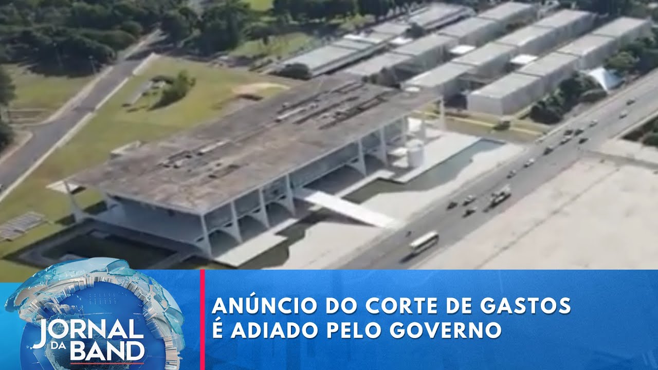 Anúncio do corte de gastos é adiado pelo Governo | Jornal da Band