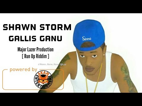 Shawn Storm - Gallis Ganu [Run Up Riddim] (Raw) January 2018
