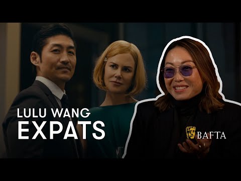 afbeelding Lulu Wang on creating a cinematic TV show with Expats - BAFTA