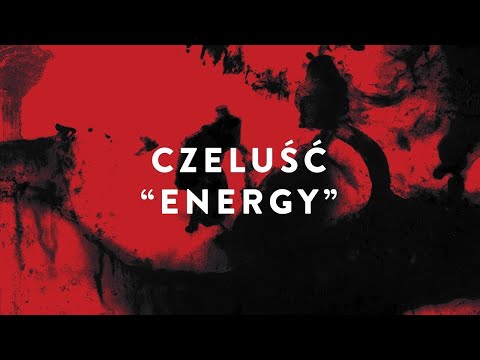CZELUŚĆ - ENERGY (from CZELUŚĆ #6 compilation)
