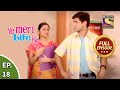 Ep 18 Will Akash Help Out Mandy Ye Meri Life Hai Full Episode