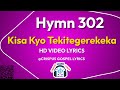 302 Kisa Kyo Tekitegerekeka HD Video Lyrics By Crispus Savia Church Of Uganda