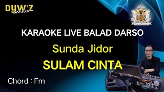 Download lagu Sulam cinta (Bungsu bandung) - Karaoke live || Dywz musik || Hd audio #bajidor#baladdarso#dywzmusik mp3