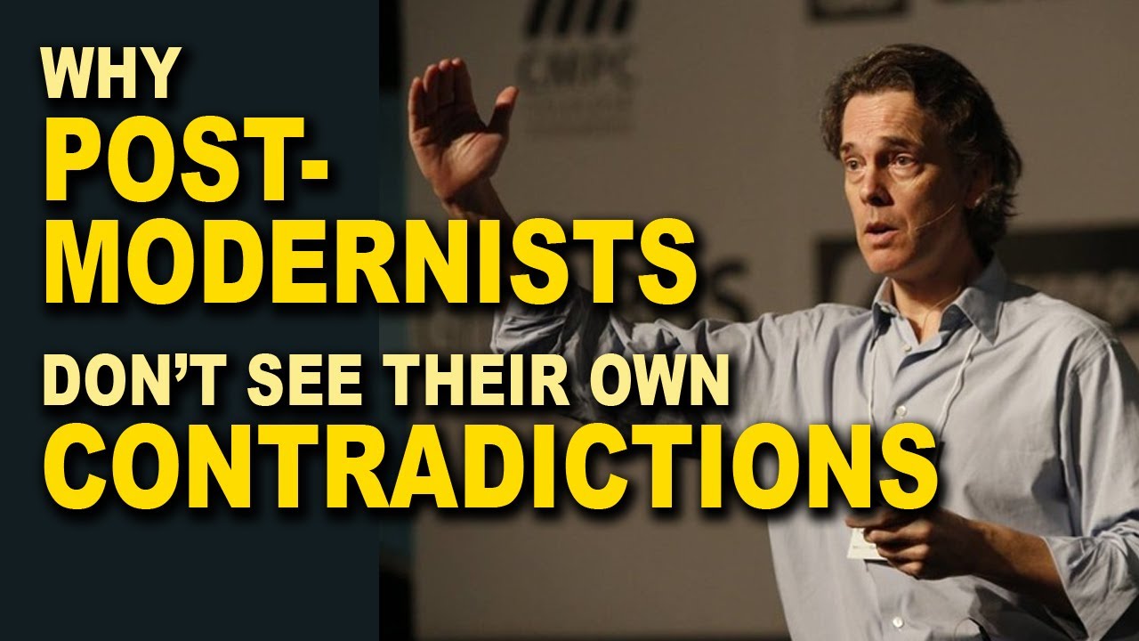 Stephen Hicks: Why Postmodernists don’t see their own Contradictions?