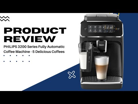 Philips 3200 Series Fully Automatic Coffee Machine Review