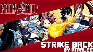 【Fairy Tail】Opening 16「Strike Back」(English Cover by Amalee)