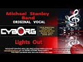 Michael Stanley Band   Lights Out ORIGINAL VOCAL KARAOKE LYRIC SYNC