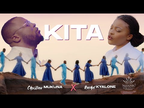 Christian Mukuna feat Rachel Kyalone - Kita (Clip Officiel)
