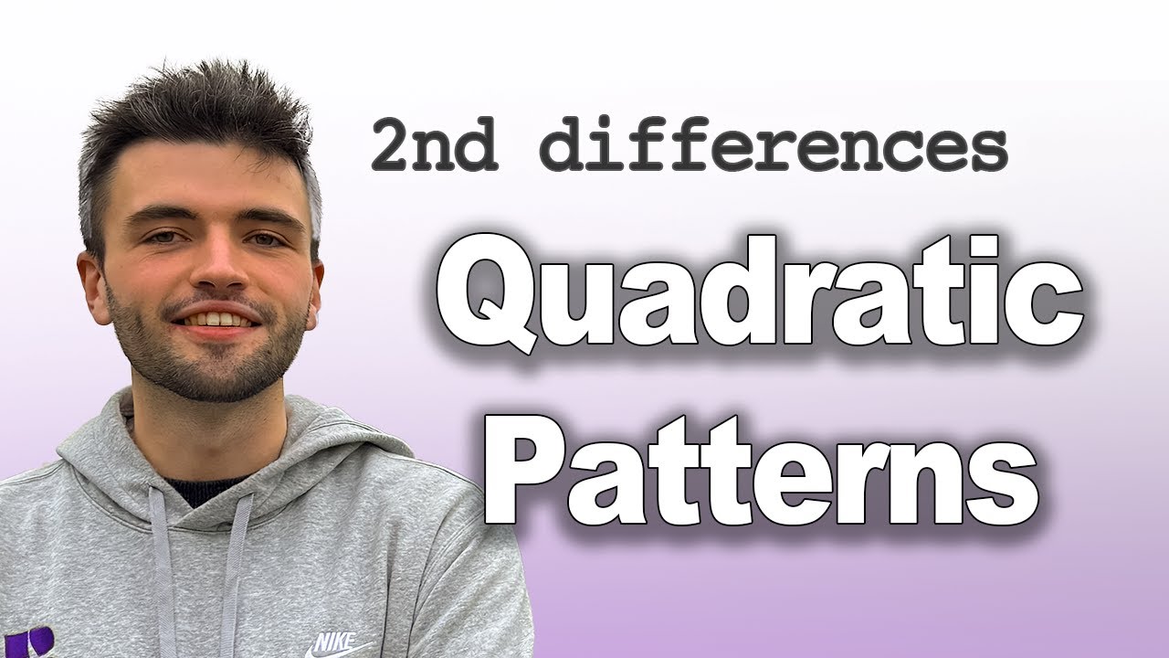 Quadratic Patterns: Second Differences!