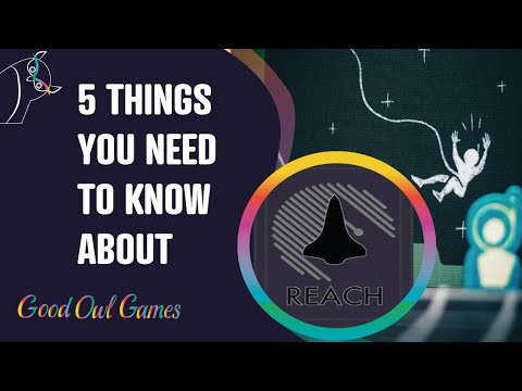 5 Things You Need To Know About Reach