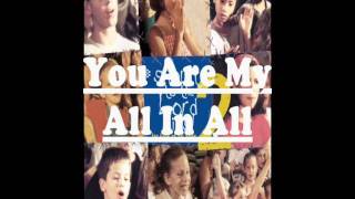 You Are My All In All - Shout To The Lord Kids 2