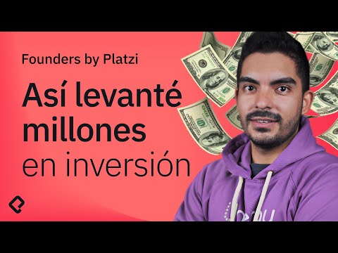 Cómo levantar millones de dólares en inversión | ft. Unergy