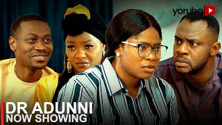 Dr Adunni Latest Yoruba Movie 2023 Drama  Odunlade