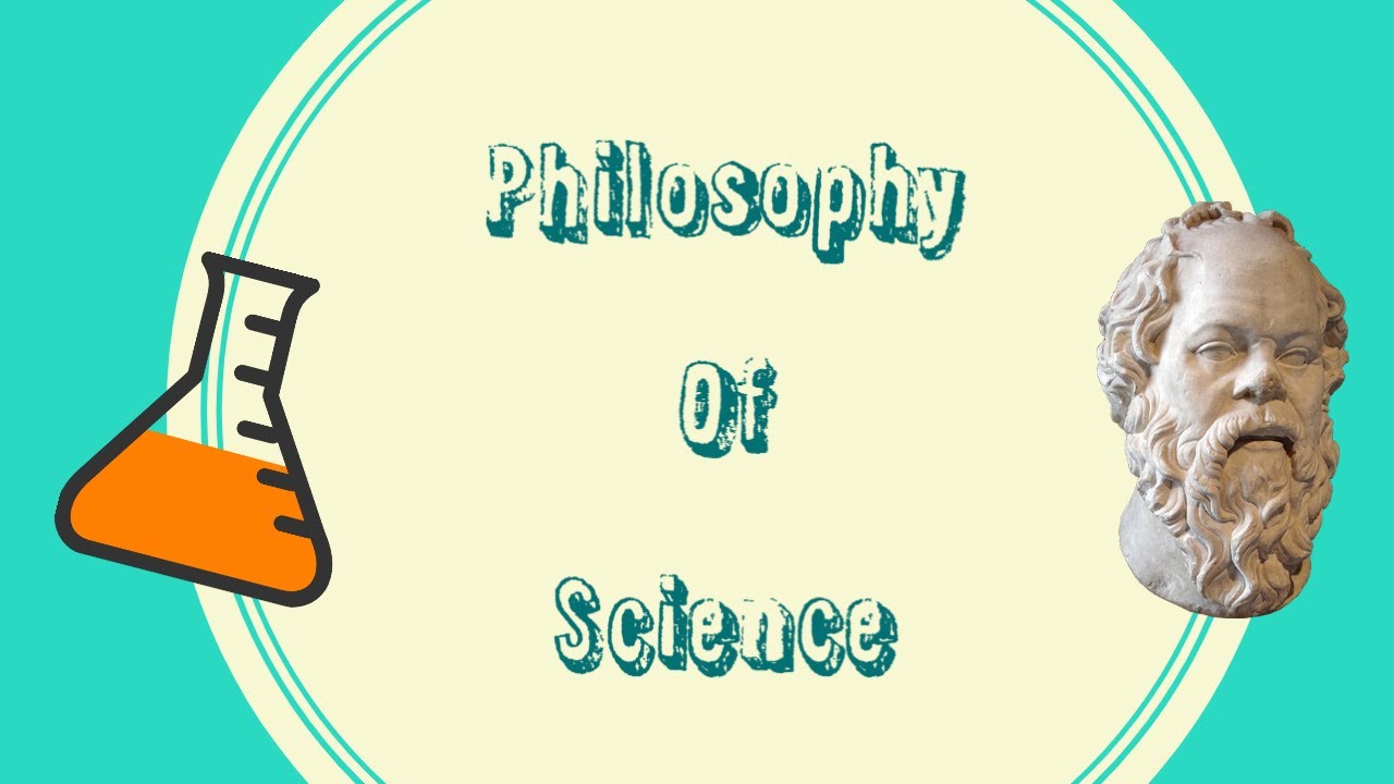 What is the Philosophy of Science
