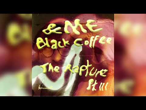 &ME feat. Black Coffee / / Lucio Dalla - The Rapture pt. III ( Gianmaria Della Marta Re - Edit )