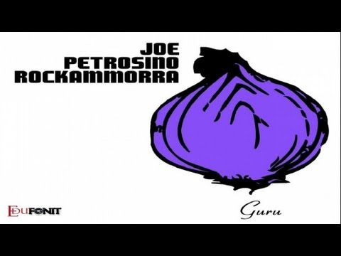Joe Petrosino - Guru ( Rockammorra )
