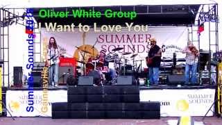 Summer Sounds 2015 - Oliver White  -I Want to Love You