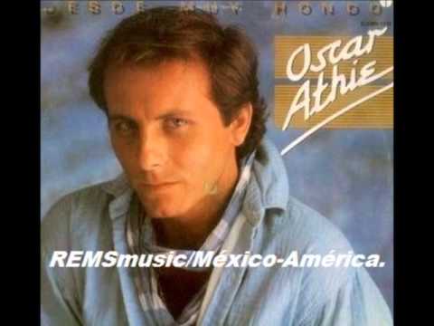 OSCAR ATHIE  "CADA VEZ QUE TE ACERCAS"