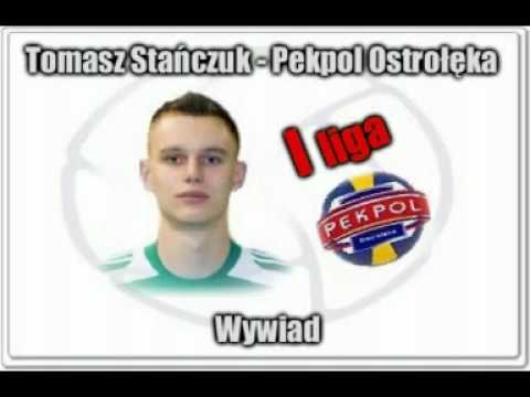 Tomasz Stańczuk Pekpol Ostrołęka__wywiad  .mpg