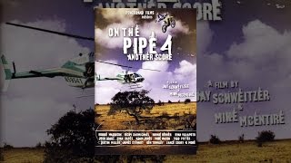 On the Pipe 4: Another Score