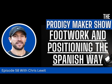 Footwork and Positioning the Spanish Way - Prodigy Maker Show Episode 58