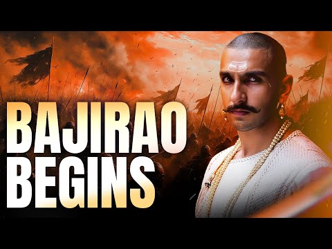Bajirao Begins | Peshwa Bajirao Ballal Bhat |