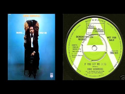 ISRAELITES:Eddie Kendricks - If You Let Me 1972 {Extended Version}