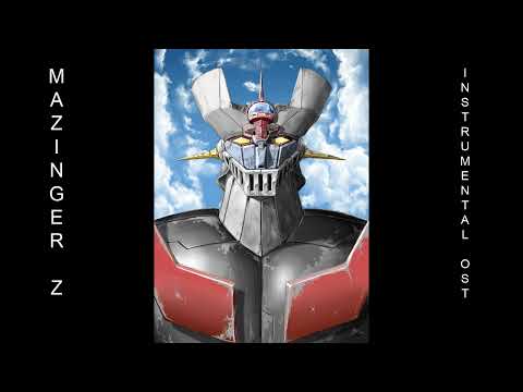 Mazinger Z Instrumental OST