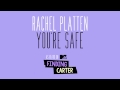 Rachel Platten - You're Safe 