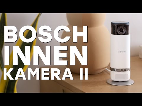 Bosch Eyes Innenkamera II Review | Klein, Smart und Innovativ
