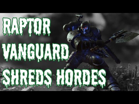 POWER AXE IS PERFECT FOR VANGUARD | Raptor Vanguard Class SHREDS Space Marine 2 Gameplay Mod