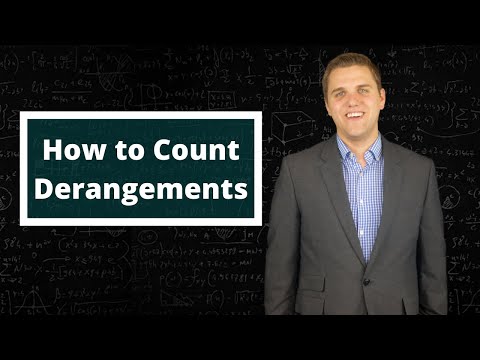 How Do You Count Derangements?