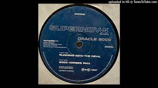 Oracle 9000 - Running With The Devil
