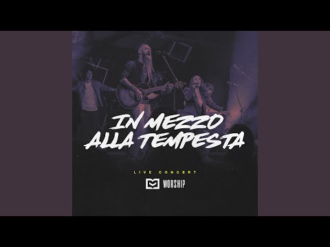 In mezzo alla tempesta (Live)
